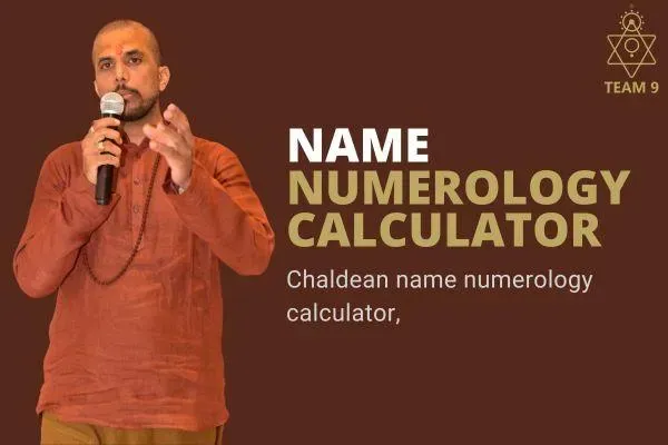 Name Numerology Calculator - Chaldean Name Number Predictions