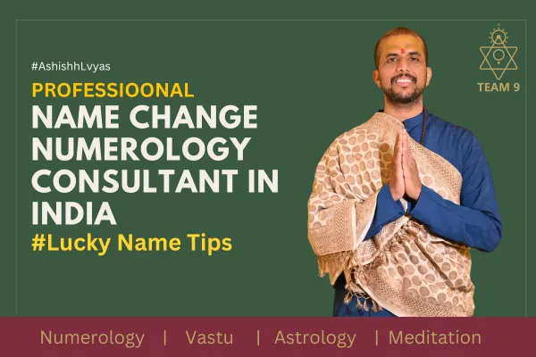 Why Choose TEAM9 for Numerology Name Change in India